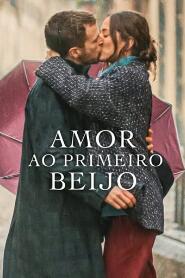 Assistir Amor ao Primeiro Beijo online
