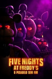 Assistir Five Nights at Freddy's - O Pesadelo Sem Fim online