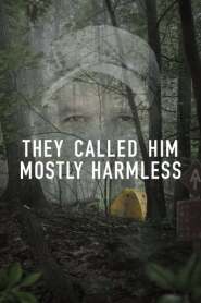 Assistir They Called Him Mostly Harmless online