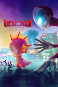 Assistir Ultraman: A Ascensão online