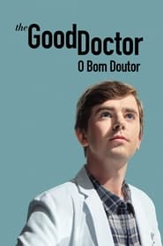 Assistir The Good Doctor: O Bom Doutor Online Grátis